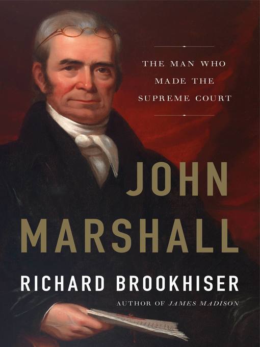 Title details for John Marshall by Richard Brookhiser - Available